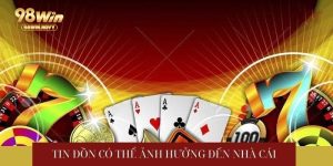 98Win lừa đảo
